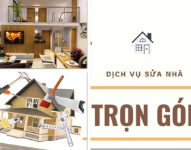 DỊCH VỤ SỬA NHÀ TRỌN GÓI - Giá Rẻ Trọn Gói Uy Tín TPHCM